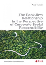 The bank-firm relationship in the perspective of corporate social responsibility Ebook di  Nicola Varrone