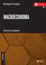 Macroeconomia. Esercizi e problemi Ebook di  Giuseppe Ferraguto
