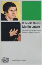 Martin Lutero Libro di  Roland H. Bainton