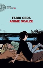 Anime scalze Libro di  Fabio Geda