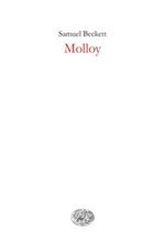 Molloy Ebook di  Samuel Beckett