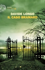 Il caso Bramard Ebook di  Davide Longo
