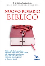 Nuovo rosario biblico Libro di  Andrea Gasparino