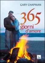 365 giorni d'amore Libro di  Gary Chapman