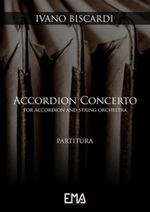 Accordion concerto. For accordion and string orchestra Ebook di  Ivano Biscardi