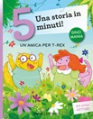 Il mio regno per le patatine! Una storia in 5 minuti! Ediz. a colori.:  libro di Stefano Bordiglioni