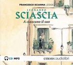 A ciascuno il suo letto da Francesco Scianna. Audiolibro. CD Audio formato MP3 Libro di  Leonardo Sciascia