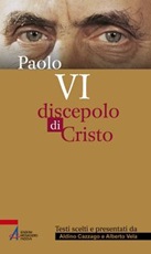 Paolo VI. Discepolo di Cristo Libro di 