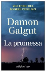 La promessa Ebook di  Damon Galgut