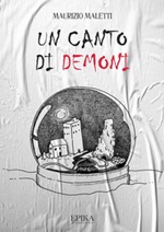 Un canto di demoni Ebook di  Maurizio Maletti