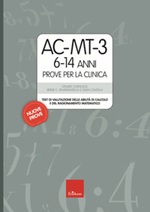 AC-MT-3 6-14 anni. Prove per la clinica Libro di  Sara Caviola, Cesare Cornoldi, Irene Cristina Mammarella