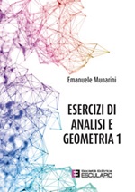 Esercizi di analisi e geometria 1 Libro di  Emanuele Munarini