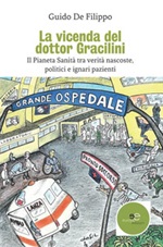 La vicenda del dottor Gracilini Libro di  Guido De Filippo