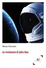 Le rivelazioni di John Doe Ebook di  Mauro Piersanti, Mauro Piersanti