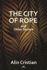 The city of Rope Ebook di  Cristian Alin, Cristian Alin