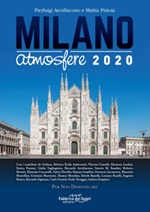 Milano Atmosfere 2020. Per non dimenticare. Ediz. illustrata Libro di  Pierluigi Arcidiacono, Mattia Pistoia
