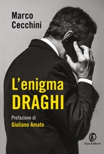 L'enigma Draghi Libro di  Marco Cecchini