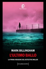 L' ultimo ballo. La prima indagine del detective Miller Ebook di  Mark Billingham