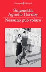 Nessuno può volare Libro di  Simonetta Agnello Hornby, George Hornby