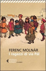 I ragazzi di via Pál Libro di  Ferenc Molnár