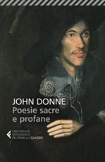 Poesie sacre e profane. Testo originale a fronte Libro di  John Donne
