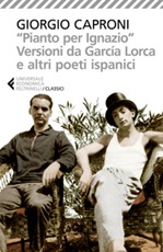 «Pianto per Ignazio». Versioni da García Lorca e altri poeti ispanici Libro di 