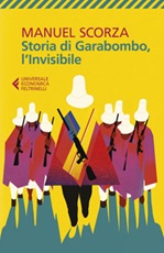 Storia di Garabombo, l'invisibile Ebook di  Manuel Scorza