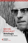 Antologia. L'impazienza della libertà Ebook di  Michel Foucault