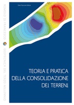 Teoria e pratica della consolidazione dei terreni Ebook di  Romolo Di Francesco