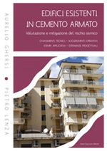 Edifici esistenti in cemento armato. Valutazione e mitigazione del rischio sismico Ebook di  Aurelio Ghersi, Pietro Lenza