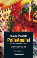 PolisAnalisi. Per una clinica del sociale Ebook di  Filippo Pergola