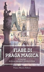 Fiabe di Praga magica Ebook di 