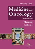 Medicine and oncology. An illustrated history Ebook di  Massimo Lopez
