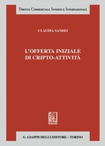 L' offerta iniziale di cripto-attività Ebook di  Claudia Sandei