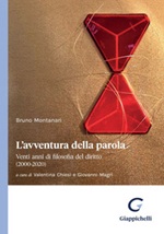 L' avventura della parola. Venti anni di filosofia del diritto (2000-2020) Ebook di  Bruno Montanari