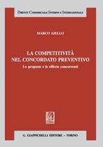 La competitività nel concordato preventivo Ebook di  Marco Aiello