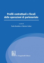 Profili contrattuali e fiscali delle operazioni di partenariato Ebook di 