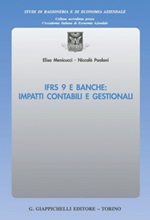 IFRS 9 e banche: impatti contabili e gestionali Ebook di  Elisa Menicucci, Nicolò Paoloni