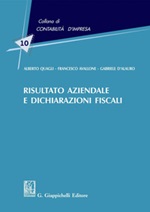 Risultato aziendale e dichiarazioni fiscali Ebook di  Alberto Quagli, Francesco Avallone, Gabriele D'Alauro