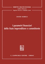 I parametri finanziari dello Stato imprenditore e committente Ebook di  Davide Maresca