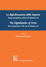 La digitalizzazione delle imprese. Nuove prospettive nell'era di Industria 4.0 Ebook di 