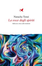 La voce degli spiriti Ebook di  Natacha Tenzi