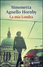 La mia Londra Libro di  Simonetta Agnello Hornby