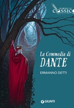 La Commedia di Dante Libro di  Ermanno Detti
