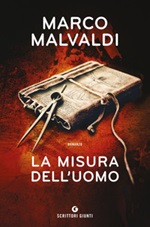 La misura dell'uomo Libro di  Marco Malvaldi