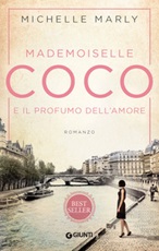 Mademoiselle Coco e il profumo dell'amore Ebook di  Michelle Marly