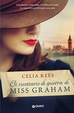 Il ricettario di guerra di Miss Graham Libro di  Celia Rees