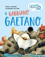 Il gabbiano Gaetano. Ediz. a colori Libro di  Paola Coppini