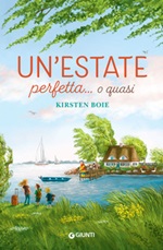 Un' estate perfetta... o quasi Ebook di  Kirsten Boie