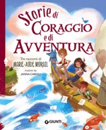 Storie di coraggio e di avventura Ebook di  Marie-Aude Murail